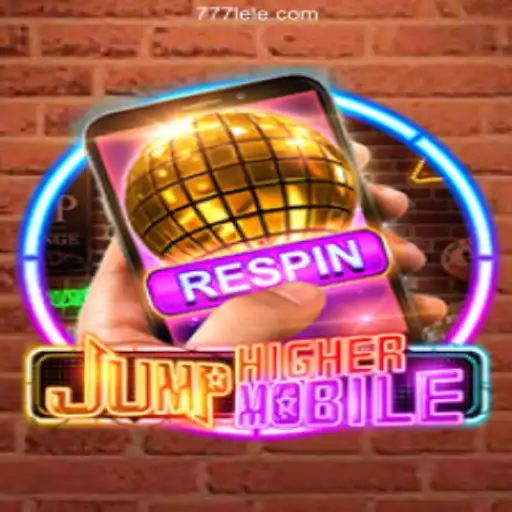 Discover the Thrills of JumpHighermobile on 777LE.COM Platform: Brazil's #1 Online Casino