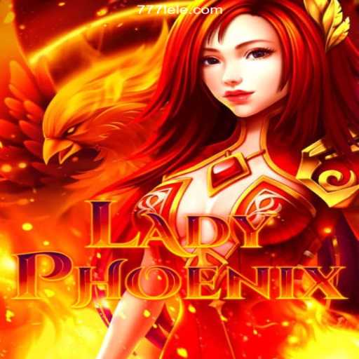Discover the Excitement of LadyPhoenix: The Ultimate Gaming Experience on 777LE.COM