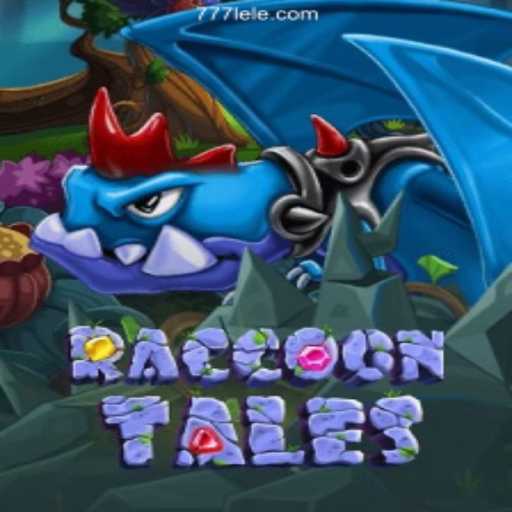 Explore the Enchanting World of RaccoonTales on 777LE.COM Platform Online Cassino Brasil #1