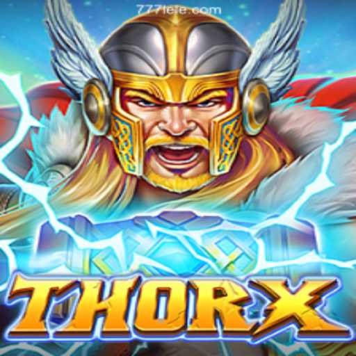 Exploring ThorX: The Thrilling New Game on 777LE.COM