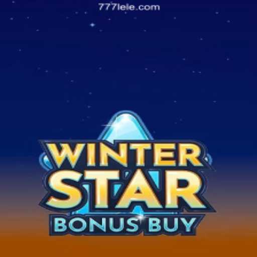 Discover the Thrill of WinterStarBonusBuy on 777LE.COM: Brazil's Premier Online Casino Platform